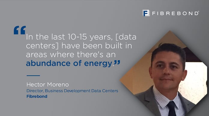 Data Grows in Usage, Data Centers Grow in Efficiency with Hector Moreno of Fibrebond